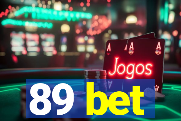 89 bet